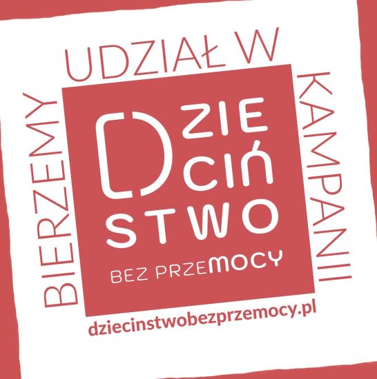 plakat dzieciństwo bez przemocy bierzemy udział w kampanii Dzieciństwo bez Przmocy